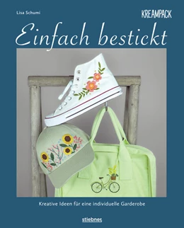 Abbildung von Schumi | Einfach bestickt. Kreative Ideen für eine individuelle Garderobe | 1. Auflage | 2022 | beck-shop.de