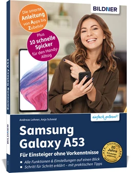 Abbildung von Schmid / Lehner | Samsung Galaxy A53 5G - Für Einsteiger ohne Vorkenntnisse | 1. Auflage | 2022 | beck-shop.de