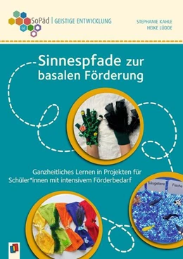 Abbildung von Kahle / Lüdde | Sinnespfade zur basalen Förderung | 1. Auflage | 2022 | beck-shop.de