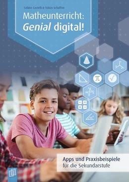 Abbildung von Castelli / Schaffrin | Matheunterricht: Genial digital! | 1. Auflage | 2023 | beck-shop.de
