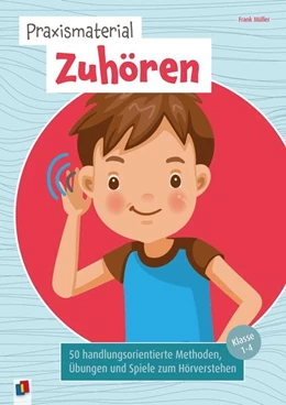 Abbildung von Müller | Praxismaterial Zuhören - Klasse 1-4 | 1. Auflage | 2023 | beck-shop.de