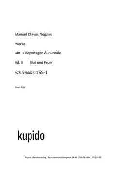 Abbildung von Chaves Nogales | ¡Blut und Feuer! | 1. Auflage | 2023 | beck-shop.de