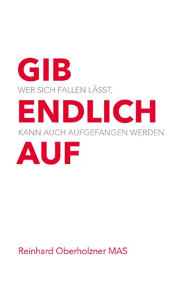 Abbildung von Mas. | Gib endlich auf | 1. Auflage | 2022 | beck-shop.de