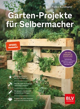 Abbildung von Kullmann | Garten-Projekte für Selbermacher | 1. Auflage | 2022 | beck-shop.de