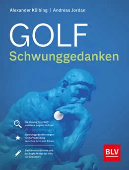 Abbildung von Jordan / Kölbing | Golf Schwunggedanken | 2. Auflage | 2022 | beck-shop.de