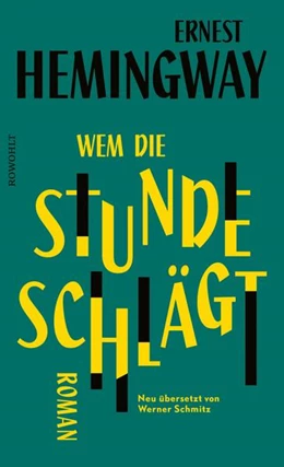 Abbildung von Hemingway | Wem die Stunde schlägt | 1. Auflage | 2022 | beck-shop.de