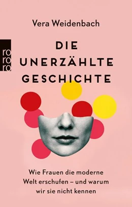 Abbildung von Weidenbach | Die unerzählte Geschichte | 1. Auflage | 2022 | beck-shop.de
