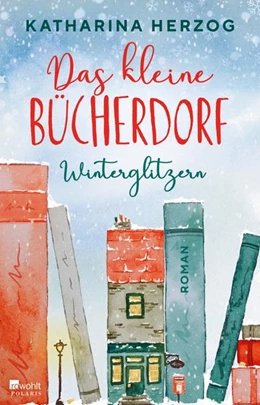 Abbildung von Herzog | Das kleine Bücherdorf: Winterglitzern | 1. Auflage | 2022 | beck-shop.de