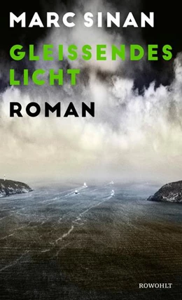 Abbildung von Sinan | Gleißendes Licht | 1. Auflage | 2023 | beck-shop.de