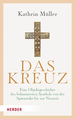 Abbildung von Müller | Das Kreuz | 1. Auflage | 2022 | beck-shop.de