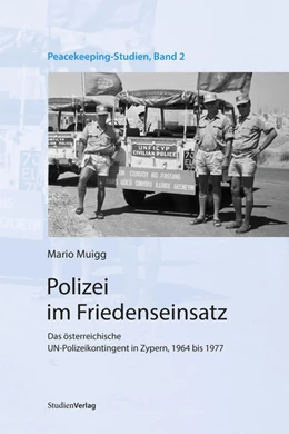 Abbildung von Muigg | Polizei im Friedenseinsatz | 1. Auflage | 2022 | 2 | beck-shop.de