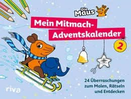 Abbildung von Die Maus – Mein Mitmach-Adventskalender 2 | 1. Auflage | 2022 | beck-shop.de
