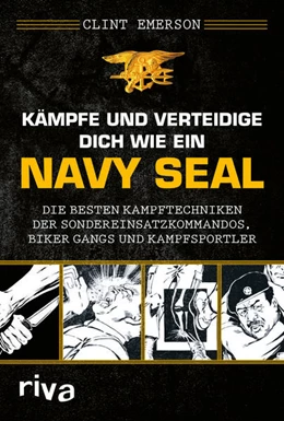 Abbildung von Emerson | Kämpfe und verteidige dich wie ein Navy SEAL | 1. Auflage | 2022 | beck-shop.de