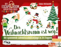 Abbildung von Hegemann | Der Weihnachtsmann ist weg! | 1. Auflage | 2022 | beck-shop.de