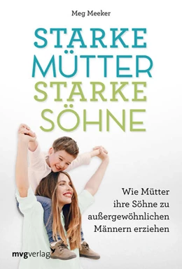 Abbildung von Meeker | Starke Mütter, starke Söhne | 1. Auflage | 2022 | beck-shop.de