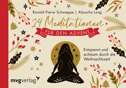 Abbildung von Schweppe / Long | 24 Meditationen für den Advent | 1. Auflage | 2022 | beck-shop.de