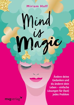Abbildung von Hoff | Mind is magic | 1. Auflage | 2022 | beck-shop.de