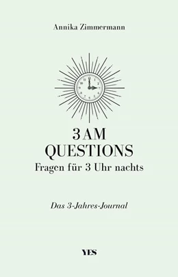 Abbildung von Zimmermann | 3 AM Questions – Fragen für 3 Uhr nachts | 1. Auflage | 2022 | beck-shop.de