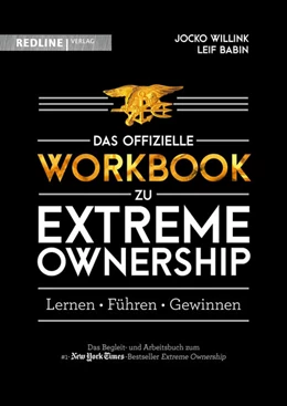 Abbildung von Willink / Babin | Extreme Ownership – das offizielle Workbook | 1. Auflage | 2022 | beck-shop.de