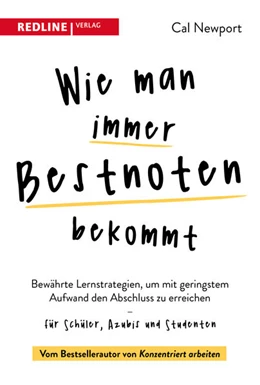 Abbildung von Newport | Wie man immer Bestnoten bekommt | 1. Auflage | 2022 | beck-shop.de