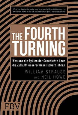 Abbildung von Strauss / Howe | The Fourth Turning | 1. Auflage | 2022 | beck-shop.de