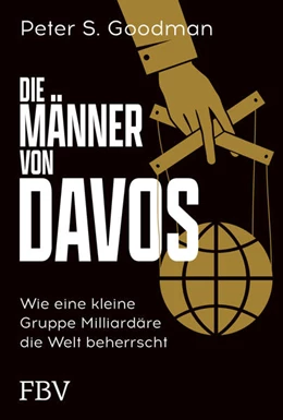Abbildung von Goodman | Die Männer von Davos | 1. Auflage | 2022 | beck-shop.de