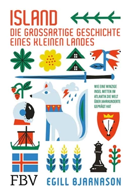 Abbildung von Bjarnason | Island – die großartige Geschichte eines kleinen Landes | 1. Auflage | 2022 | beck-shop.de
