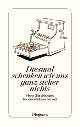 Abbildung von Diesmal schenken wir uns ganz sicher nichts | 1. Auflage | 2022 | beck-shop.de