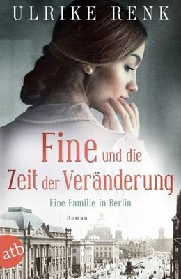 Abbildung von Renk | Fine und die Zeit der Veränderung | 1. Auflage | 2023 | beck-shop.de