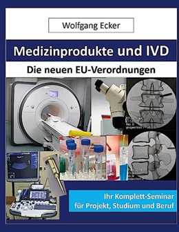 Abbildung von Ecker | Medizinprodukte und IVD | 2. Auflage | 2022 | beck-shop.de