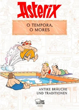 Abbildung von Molin / Goscinny | Asterix - O tempora, O Mores! | 1. Auflage | 2022 | beck-shop.de