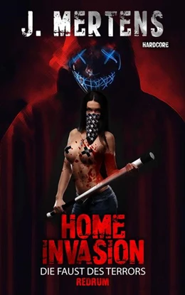 Abbildung von Mertens | Home Invasion | 1. Auflage | 2021 | beck-shop.de