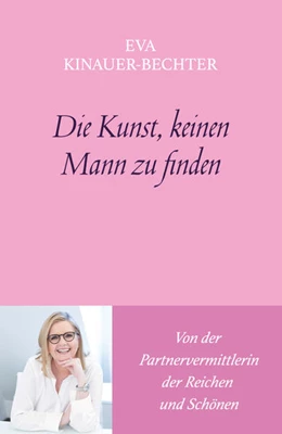 Abbildung von Kinauer-Bechter | Der Mann fürs Lieben | 1. Auflage | 2022 | beck-shop.de