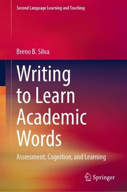 Abbildung von B. Silva | Writing to Learn Academic Words | 1. Auflage | 2022 | beck-shop.de