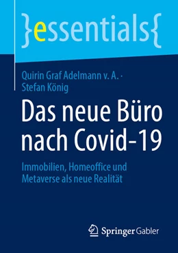 Abbildung von Graf Adelmann v. A. / König | Das neue Büro nach Covid-19 | 1. Auflage | 2022 | beck-shop.de