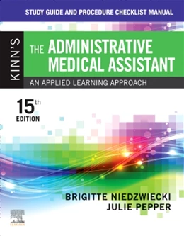 Abbildung von Niedzwiecki / Pepper | Study Guide and Procedure Checklist Manual for Kinn's The Administrative Medical Assistant | 15. Auflage | 2022 | beck-shop.de