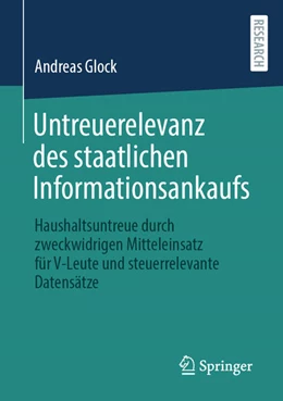 Abbildung von Glock | Untreuerelevanz des staatlichen Informationsankaufs | 1. Auflage | 2022 | beck-shop.de