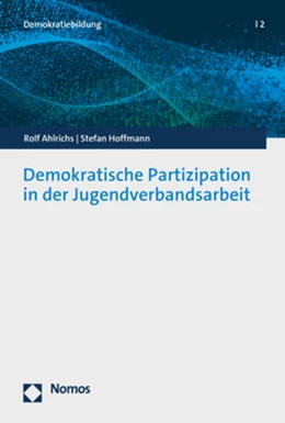 Abbildung von Ahlrichs / Hoffmann | Demokratische Partizipation in der Jugendverbandsarbeit | 1. Auflage | 2022 | 2 | beck-shop.de