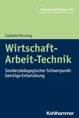 Abbildung von Penning | Wirtschaft-Arbeit-Technik | 1. Auflage | 2023 | beck-shop.de