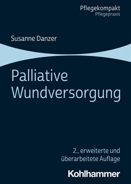 Abbildung von Danzer | Palliative Wundversorgung | 2. Auflage | 2025 | beck-shop.de