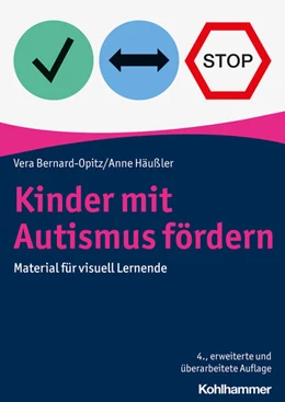 Abbildung von Bernard-Opitz / Häußler | Kinder mit Autismus fördern | 4. Auflage | 2024 | beck-shop.de