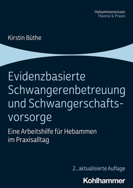 Abbildung von Büthe | Evidenzbasierte Schwangerenbetreuung und Schwangerschaftsvorsorge | 2. Auflage | 2023 | beck-shop.de