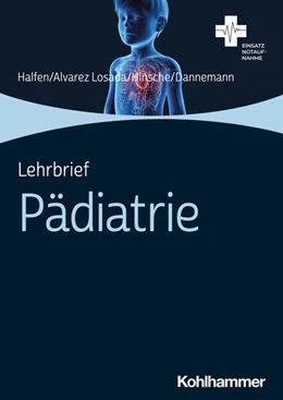 Abbildung von Halfen / Alvarez Losada | Lehrbrief Pädiatrie | 1. Auflage | 2023 | beck-shop.de