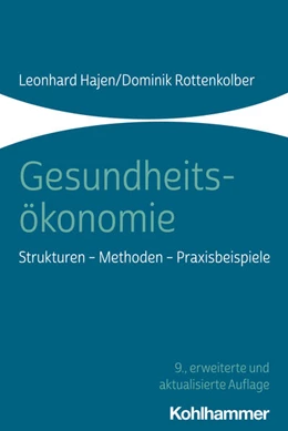Abbildung von Hajen / Rottenkolber | Gesundheitsökonomie | 9. Auflage | 2023 | beck-shop.de