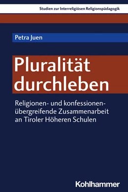 Abbildung von Juen | Pluralität durchleben | 1. Auflage | 2023 | beck-shop.de