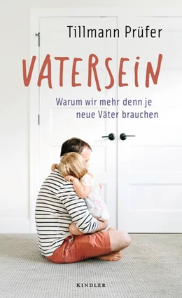 Abbildung von Prüfer | Vatersein | 1. Auflage | 2022 | beck-shop.de