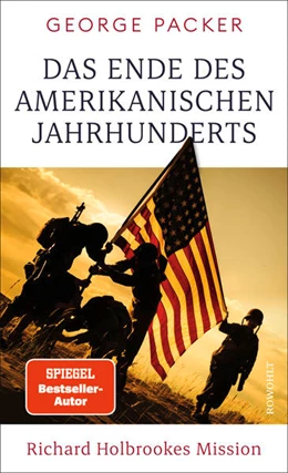 Abbildung von Packer | Das Ende des amerikanischen Jahrhunderts | 1. Auflage | 2022 | beck-shop.de