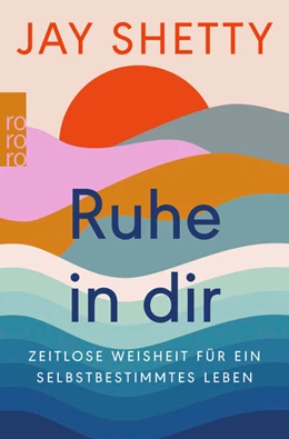 Abbildung von Shetty | Ruhe in dir | 4. Auflage | 2022 | beck-shop.de