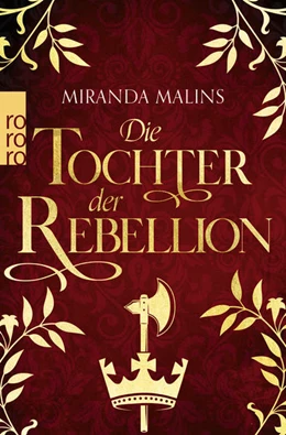 Abbildung von Malins | Die Tochter der Rebellion | 1. Auflage | 2023 | beck-shop.de