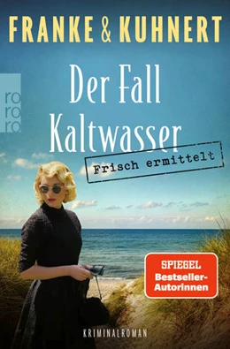 Abbildung von Franke / Kuhnert | Frisch ermittelt: Der Fall Kaltwasser | 1. Auflage | 2023 | beck-shop.de